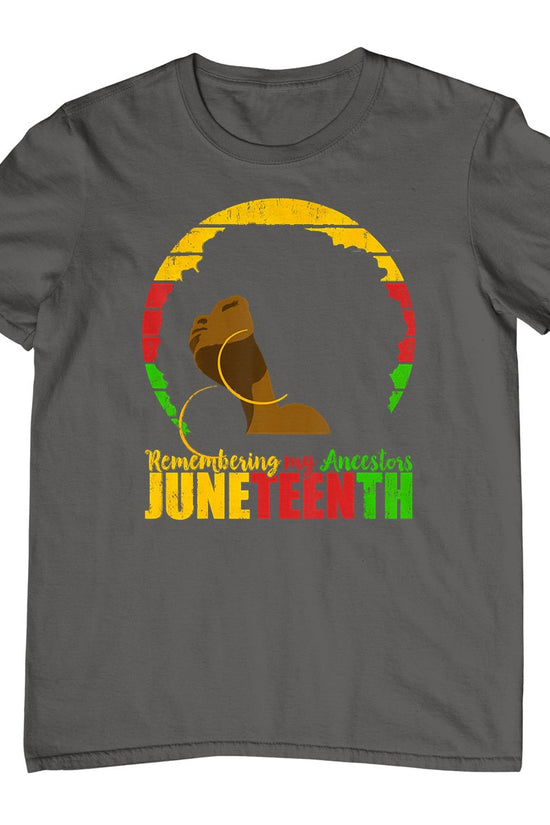 Juneteenth Tshirt Remembering My Ancestors Black Freedom T-Shirt
