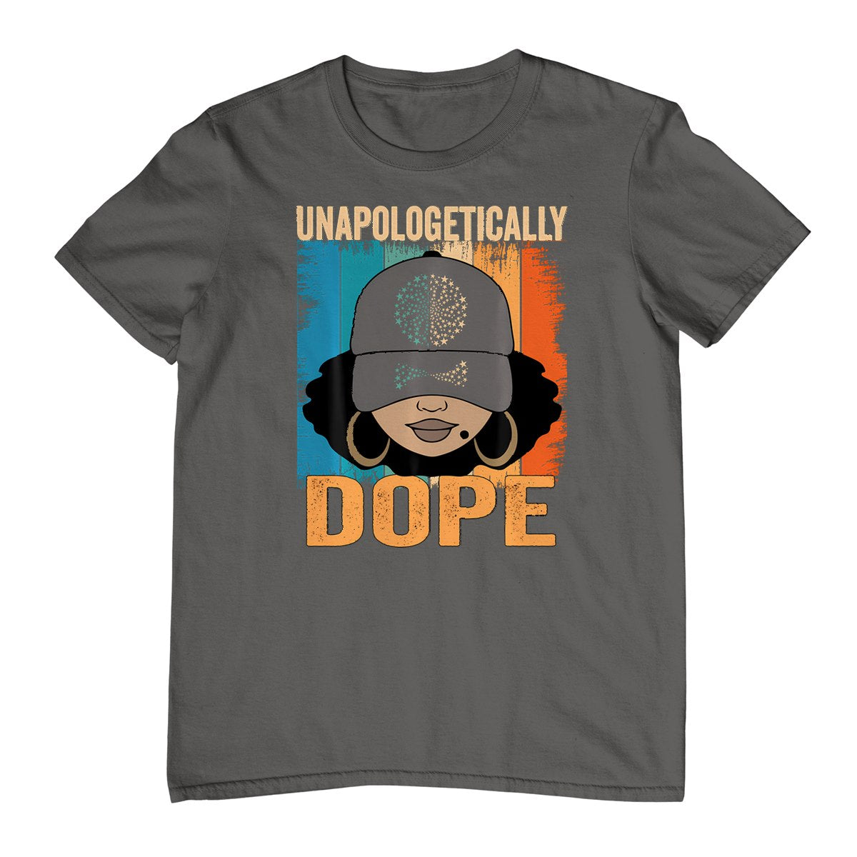 Unapologetically Dope Women Black History Month Juneteenth T-Shirt