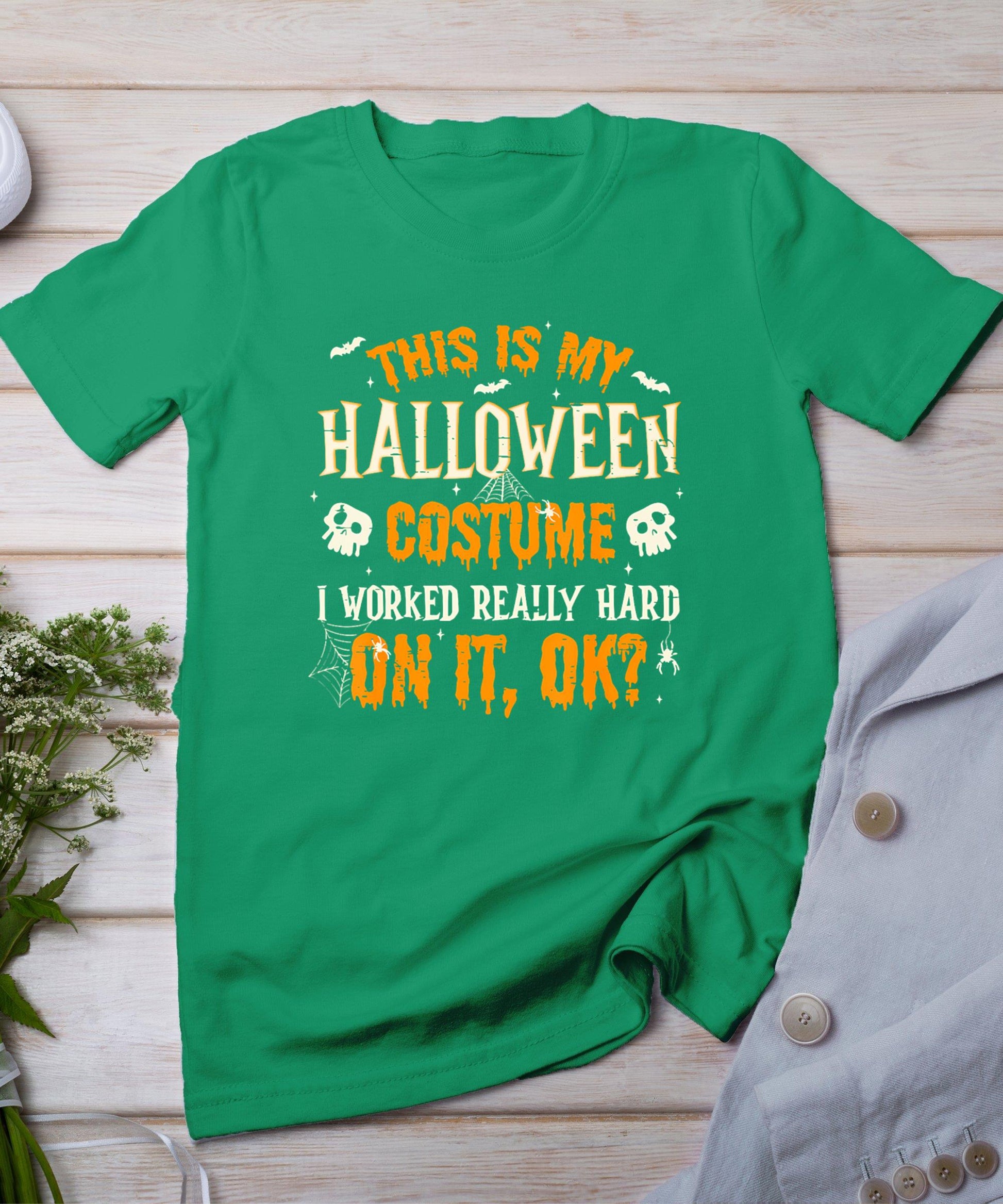 Funny This Is My Halloween Costume Men Women Halloween 2024 T-Shirt