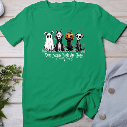 Dogs Because People are Creepy Spooky Dog Halloween Design T-Shirt