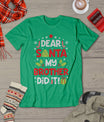 Dear Santa My Brother Did It Funny Christmas Girls Kids Boys T-Shirt