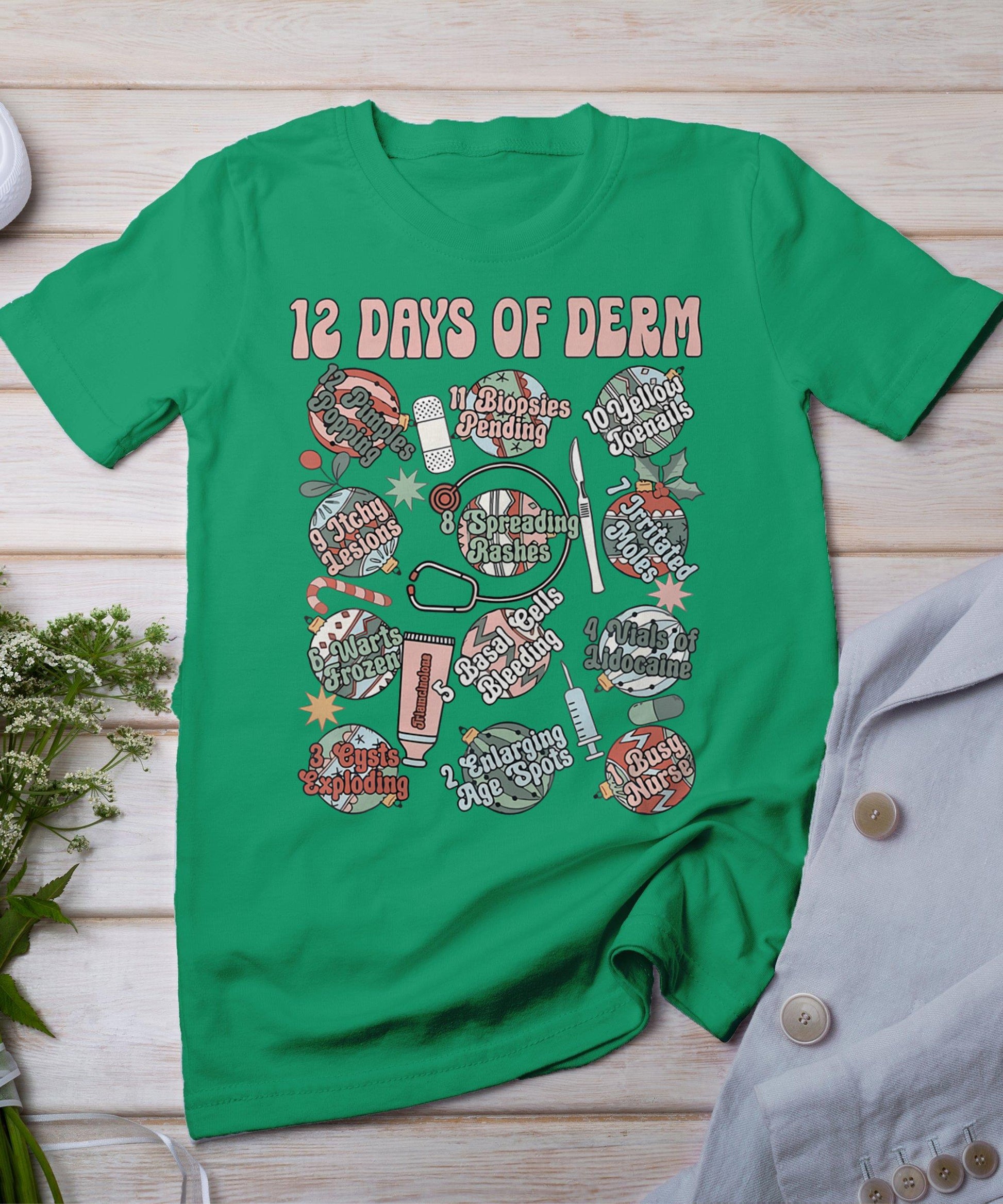 Dermatology Nurse Christmas 12 Days Of Derm Funny T-Shirt