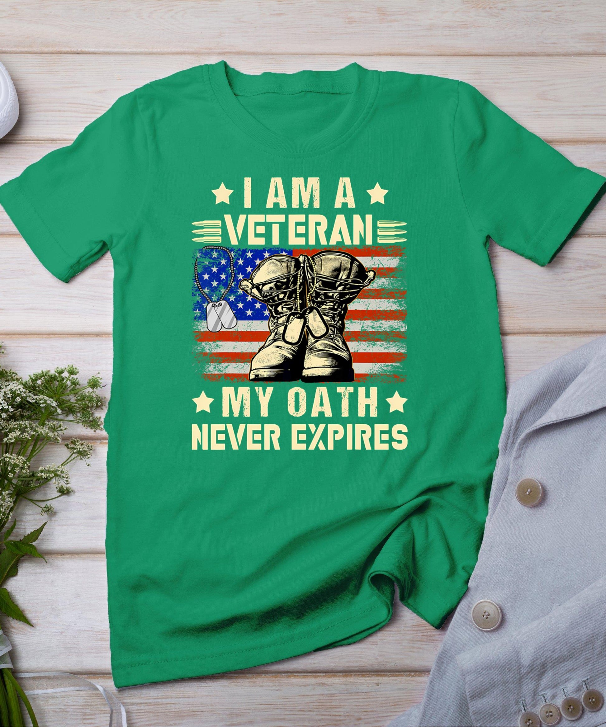 I Am A Veteran My Oath Never Expires Veteran Day Usa Flag T-Shirt