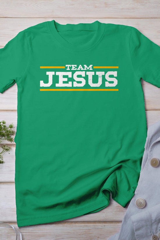 Team Jesus Christ Chrisitian Catholic Orthodox God T-Shirt