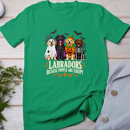 Labradors Because People are Creepy Funny Halloween Dog T-Shirt
