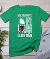 My Favorite Veteran Is My Dad Army Military Veterans Day T-Shirt