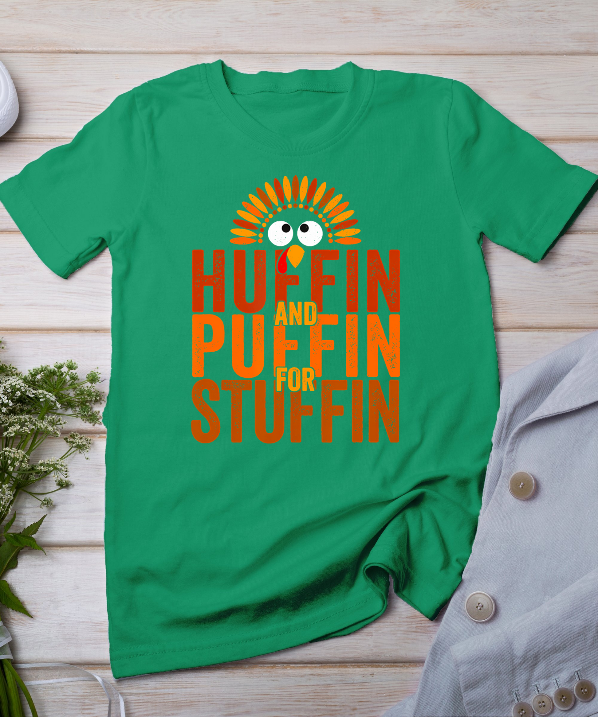 Thanksgiving Run Turkey Trot - Huffin And Puffin For Stuffin T-Shirt