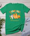 Pt Nurse Fall I Love Fall Prevention Fall Physical Therapy T-Shirt