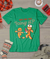 Funny Christmas Nurse Did You Try Icing It Gingerbread Man T-Shirt