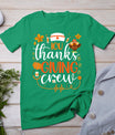 Icu Thanksgiving Nurse Crew Intensive Care Unit Thanksgiving T-Shirt