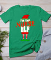 I'm The Nurse Elf Shirt Rn Christmas Tshirt Men Women Gift T-Shirt