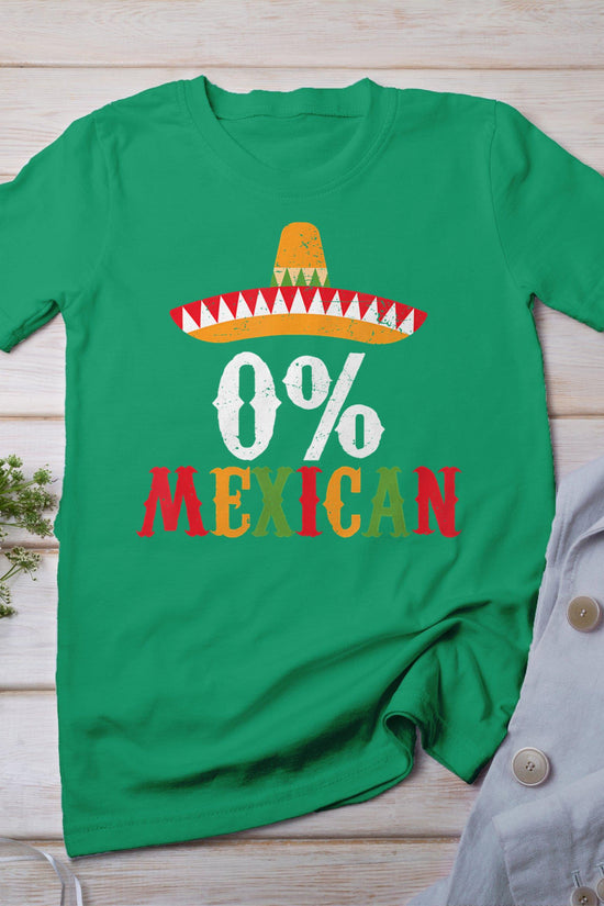 0% Mexican Cinco De Mayo Fiesta Sombrero Funny T-Shirt