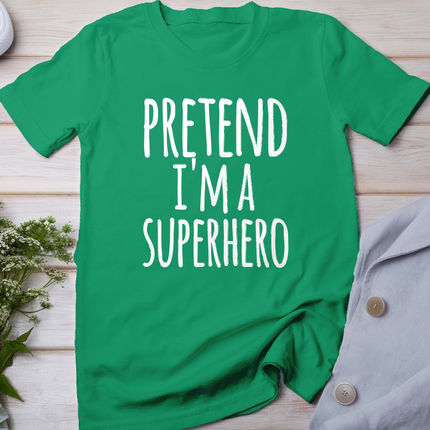 Funny Easy Lazy Halloween PRETEND I'M A SUPERHERO Costume T-Shirt