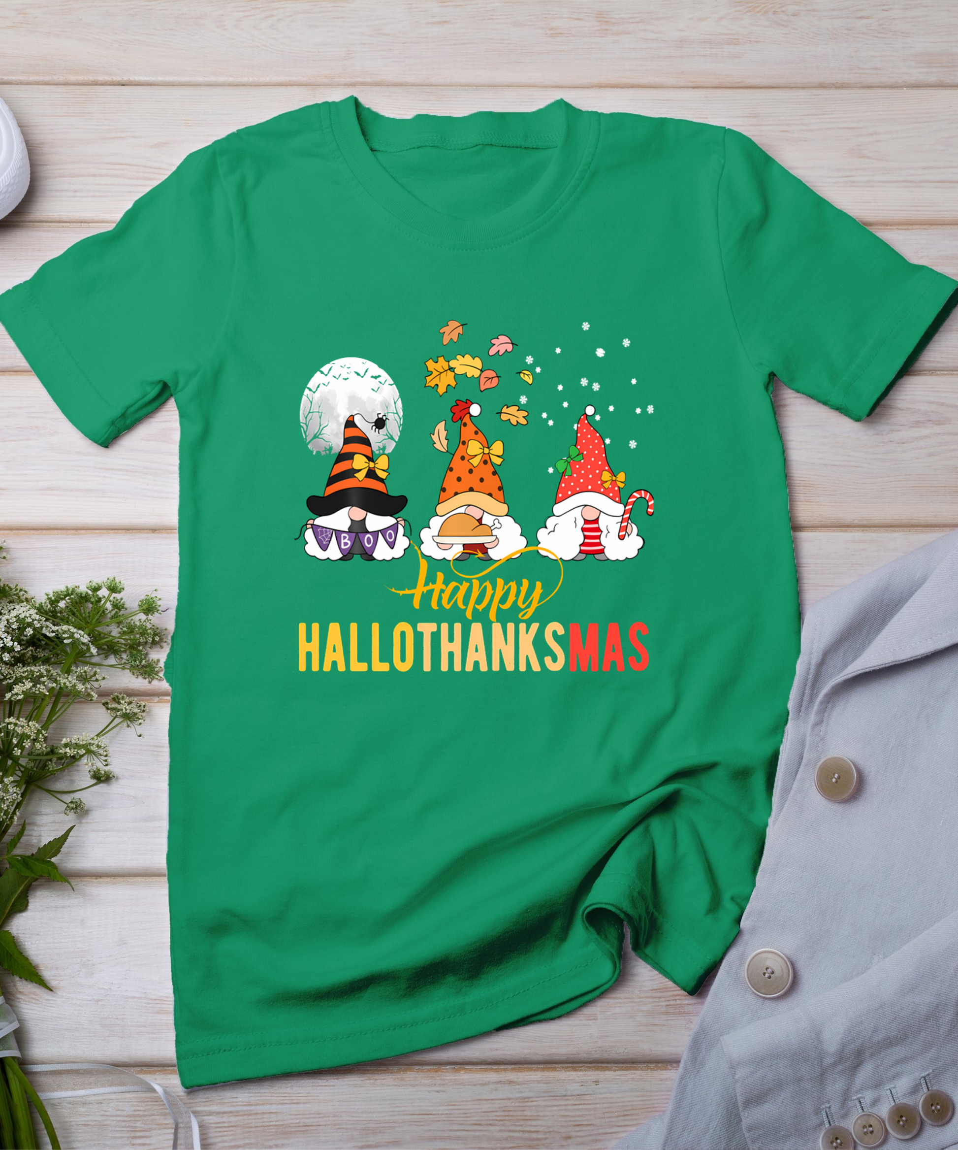 Gnomes Halloween Christmas Thanksgiving Happy Hallothanksmas T-Shirt