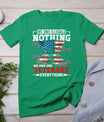 We Owe Illegals Nothing We Owe Our Veterans Everything T-Shirt