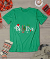 Best Believe Christmas Pajama Shirt Ever Xmas Family Funny T-Shirt