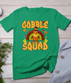 Gobble Squad Turkey Design - Gobble Squad T-Shirt