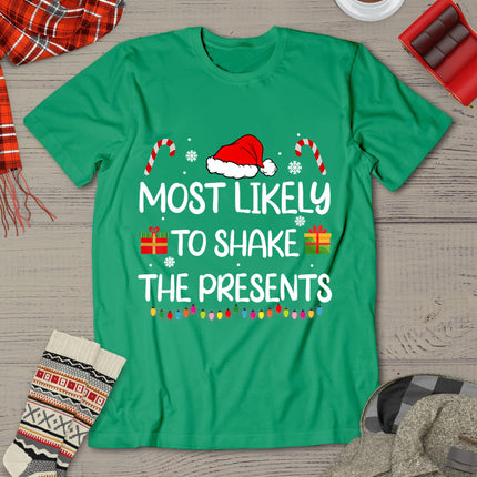 Most Likely To Shake The Presents Family Christmas Matching T-Shirt