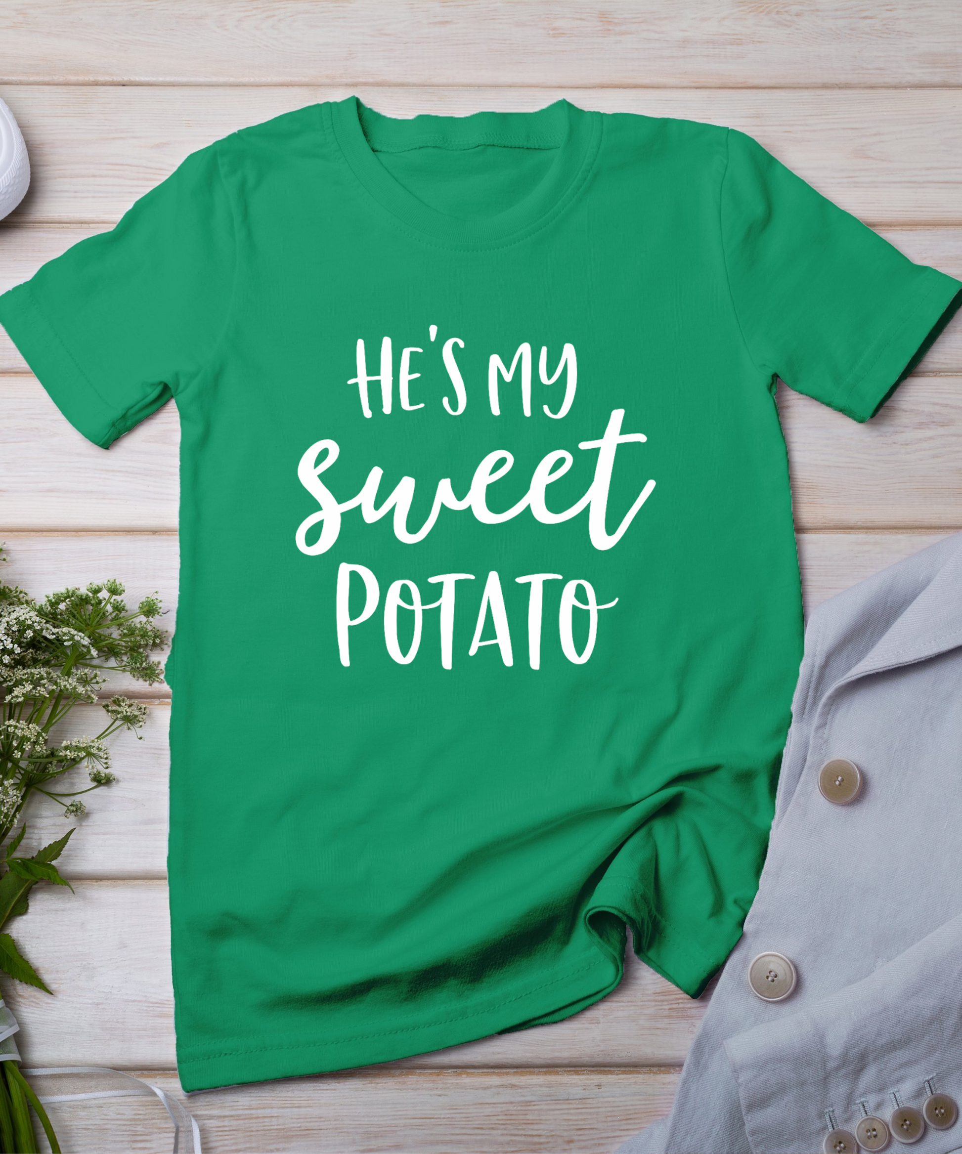 He'S My Sweet Potato I Yam Shirts Thanksgiving Couples T-Shirt