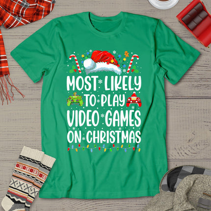 Funny Gamer Most Likely To Play Video Games On Christmas T-Shirt