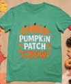 Pumpkin Patch Crew Funny Pumpkin Patch Squad Thanksgiving T-Shirt