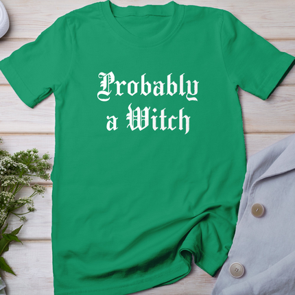 Probably A Witch Shirt Gothic Halloween T-Shirt