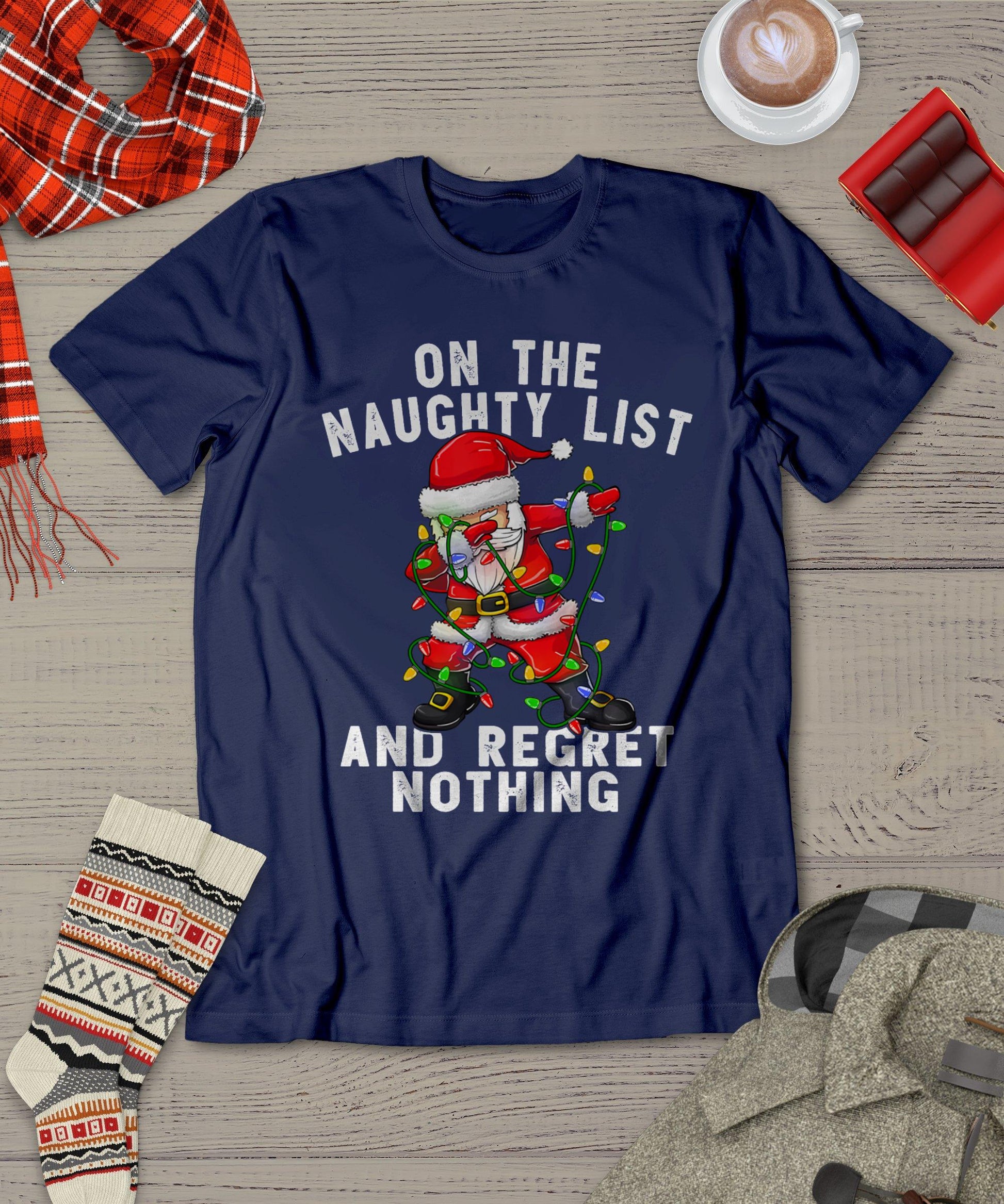 On The Naughty List And I Regret Nothing Shirt Dabbing Santa T-Shirt