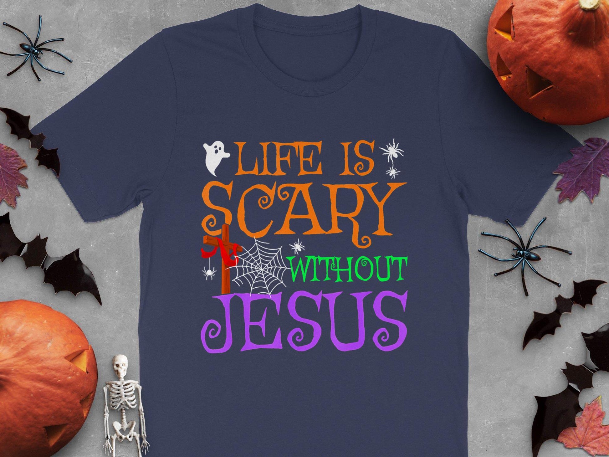 Life Without Jesus Is Scary Fall Christian Halloween Jesus T-Shirt