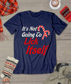 It's Not Going To Lick Itself Adult Short Sleeve Funny Christmas T-Shirt