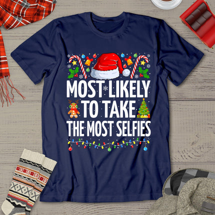 Most Likely To Take The Most Selfies Funny Family Christmas T-Shirt