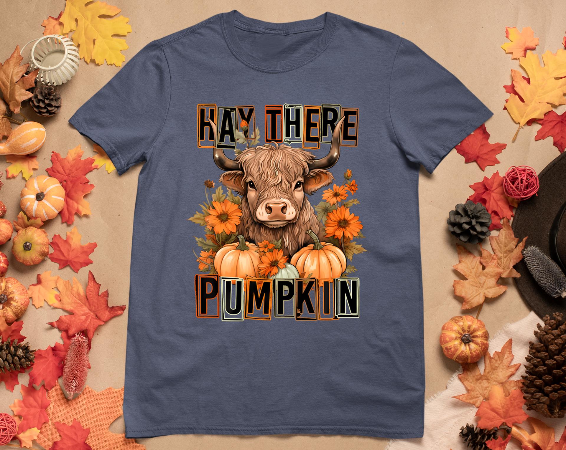 Hay There Pumkin Highland Cow Fall Autumn Thanksgiving T-Shirt