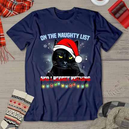 On The Naughty List And I Regret Nothing Cat Christmas T-Shirt