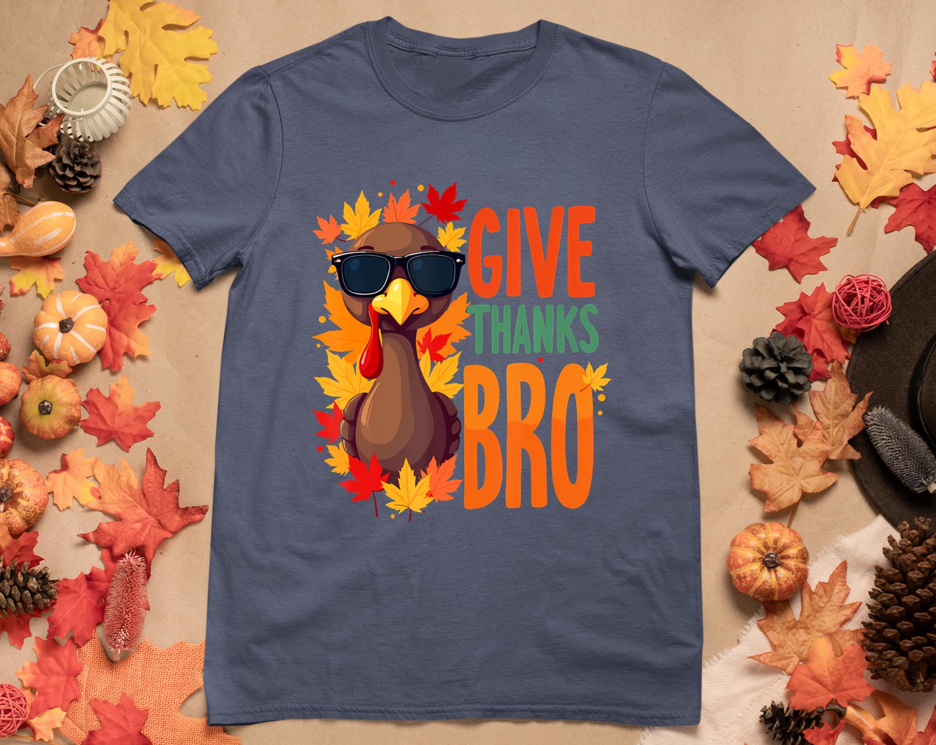 Give Thanks Bro Cute Turkey Toddler Thankful Thanksgiving T-Shirt