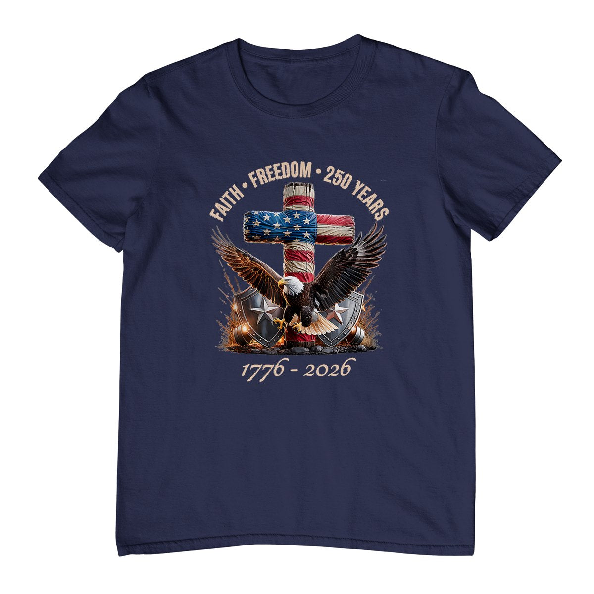 Faith Freedom 250 Years 250th Anniversary USA Independence T-Shirt