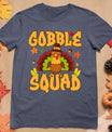 Gobble Squad Turkey Design - Gobble Squad T-Shirt