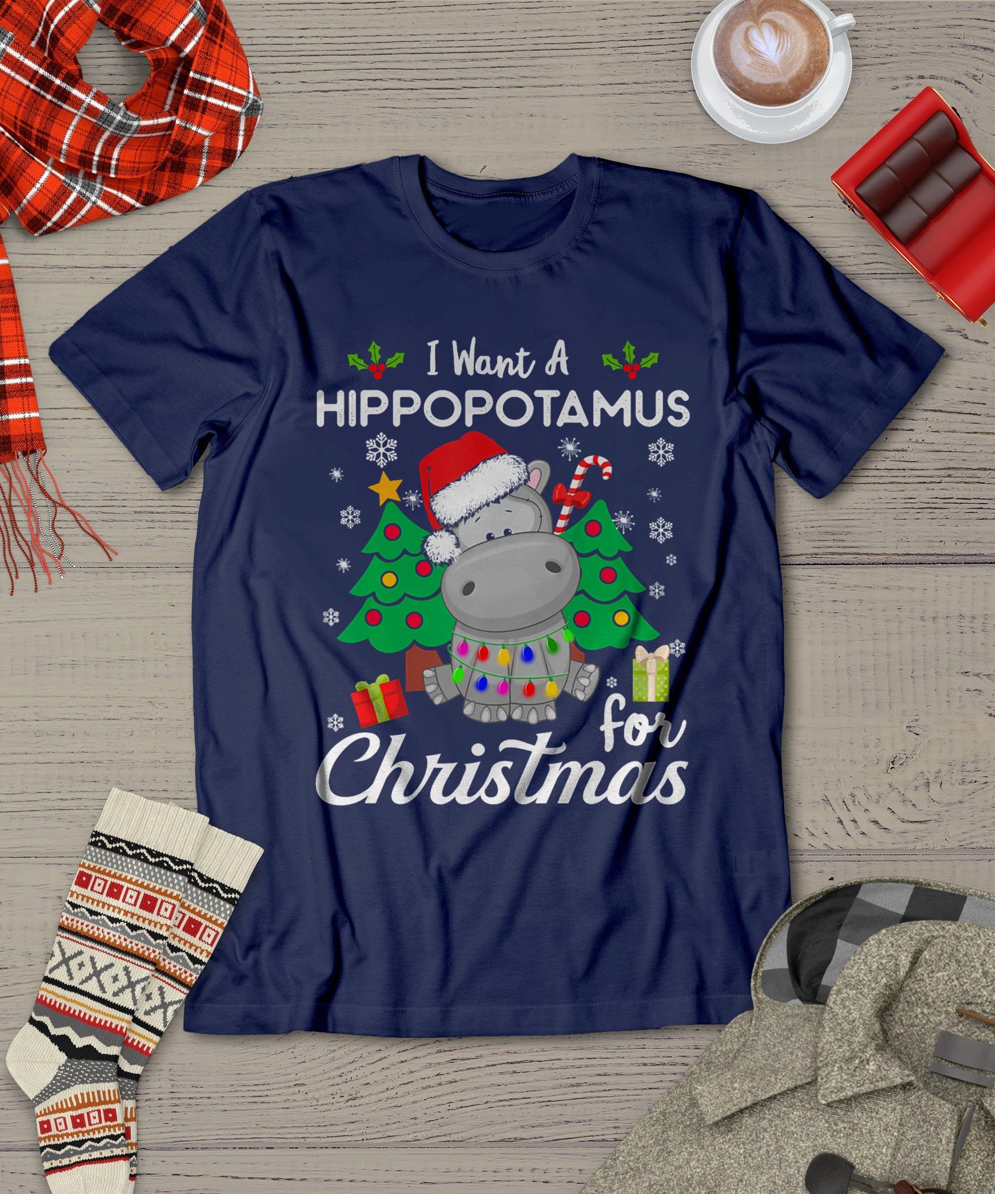 I Want A Hippopotamus For Christmas Cute Gift Xmas T-Shirt