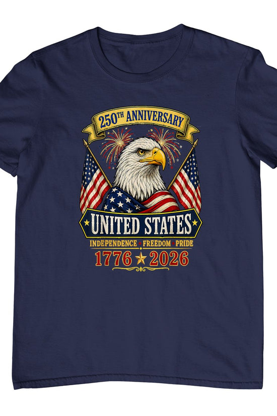 USA Independence 250th Anniversary 1776 2026 Patriotic Eagle T-Shirt