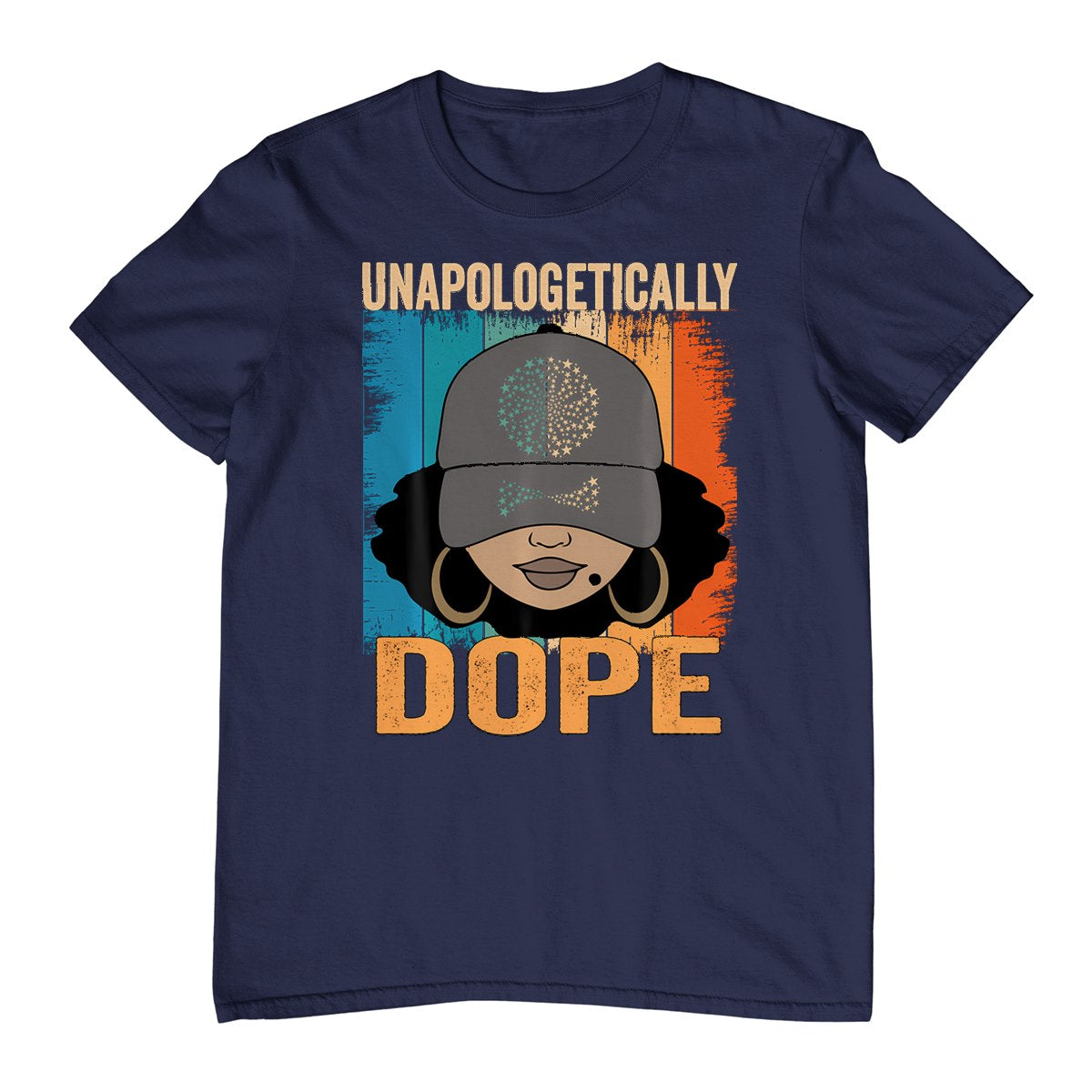 Unapologetically Dope Women Black History Month Juneteenth T-Shirt