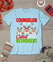 Counselor Of The Cutest Reindeers Christmas Counselor T-Shirt