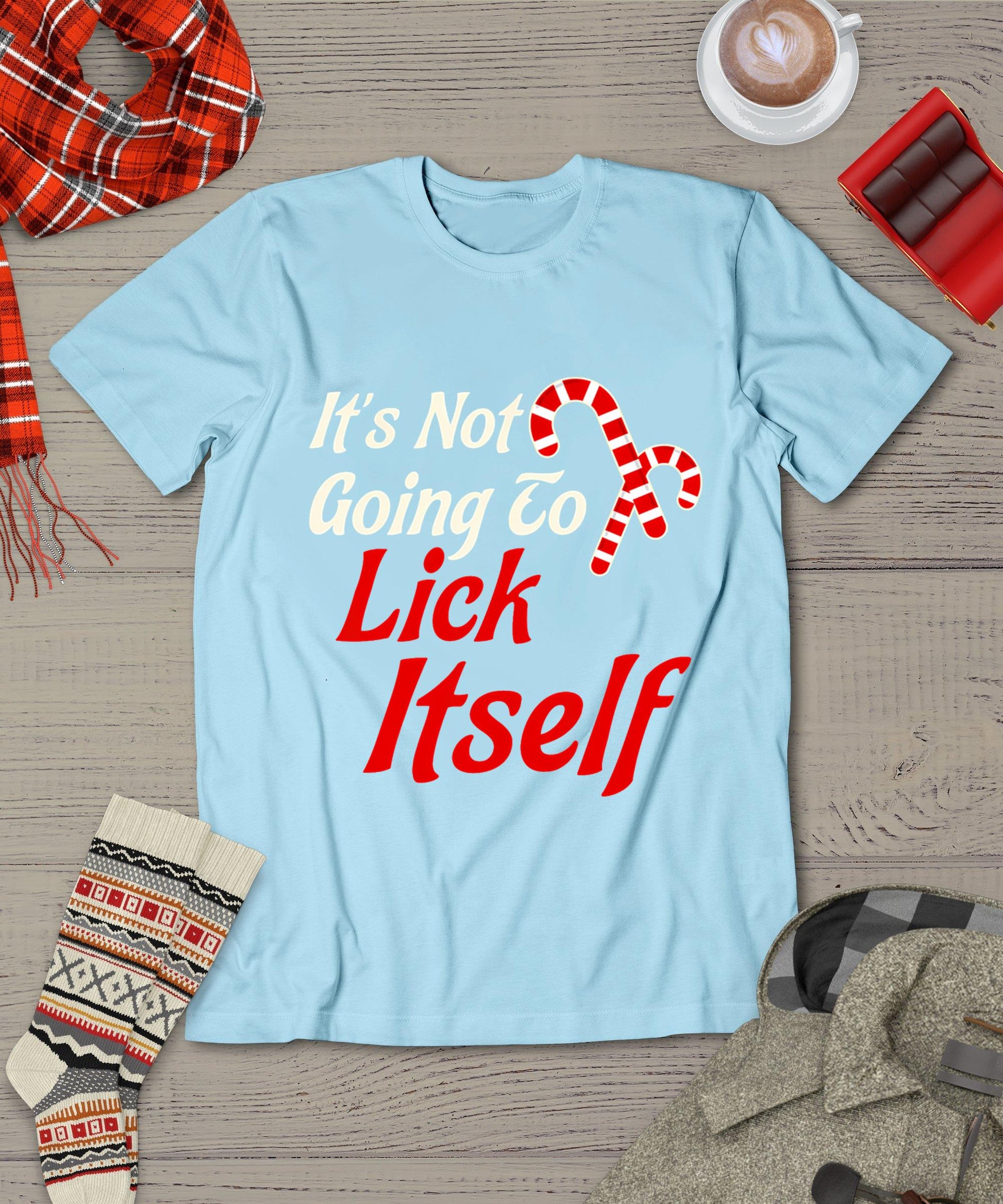 It's Not Going To Lick Itself Adult Short Sleeve Funny Christmas T-Shirt