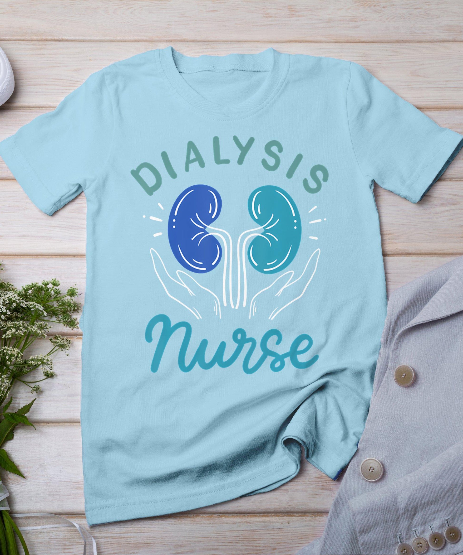 Dialysis Nurse T-Shirt