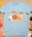 I Love Fall Prevention Socks Thanksgiving Autumn Quote T-Shirt