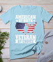 American By Birth Veteran By Choice Us Flag Veterans Day T-Shirt