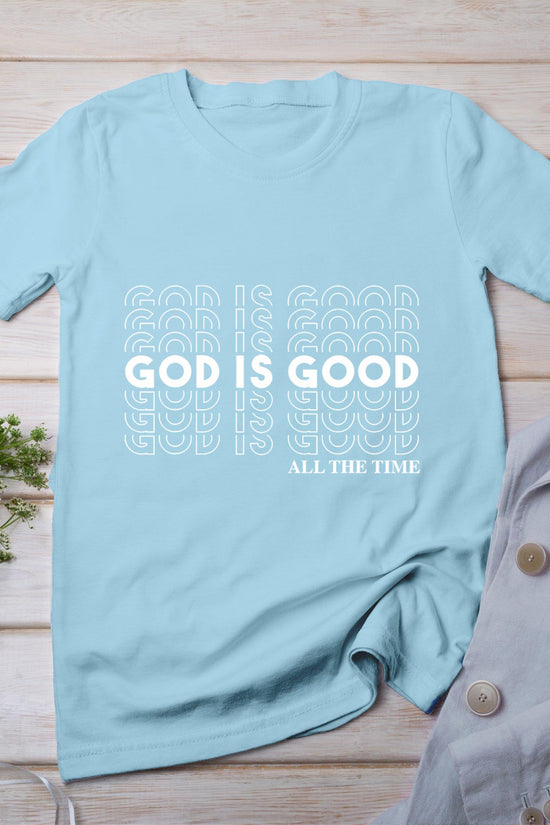 God Is Good Christian Worship Preacher's T-Shirt
