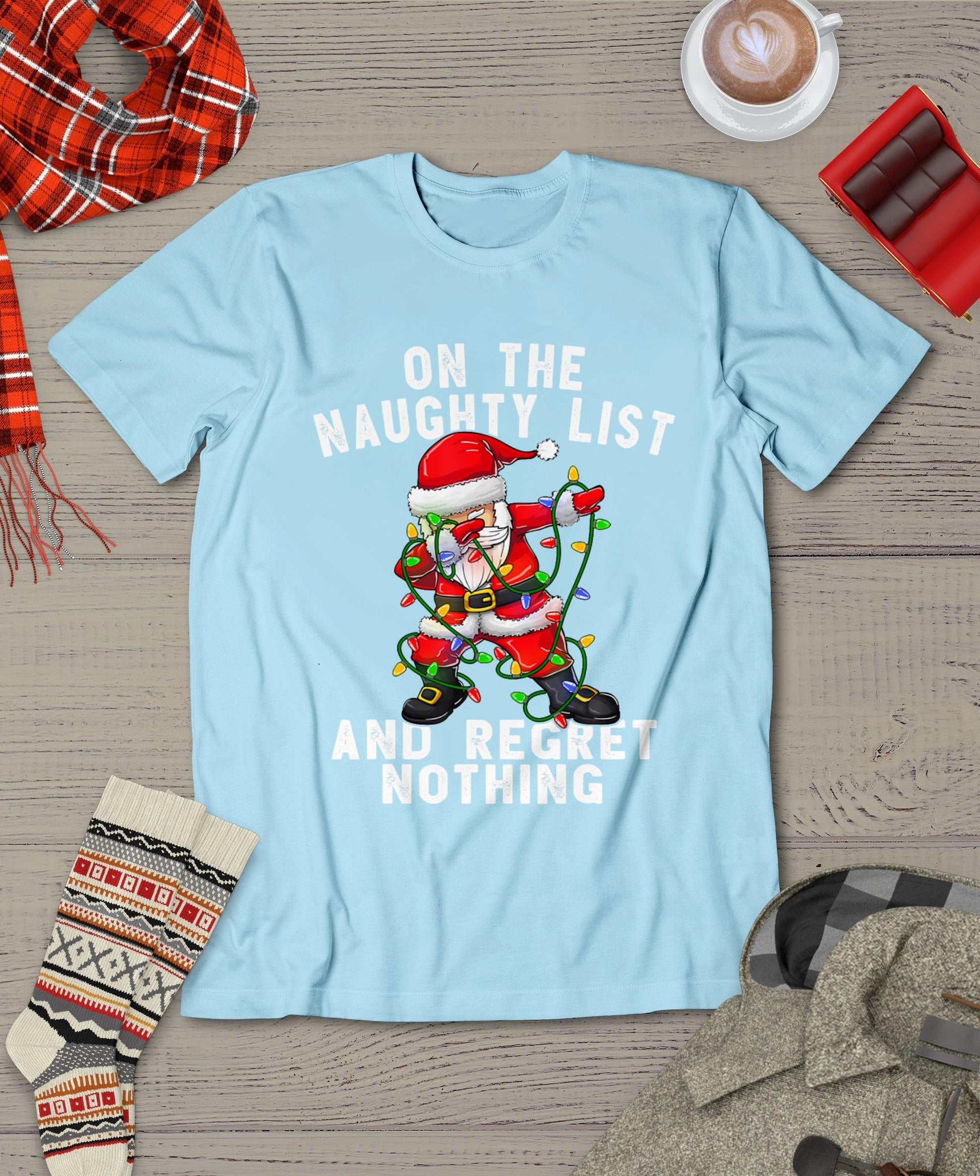 On The Naughty List And I Regret Nothing Shirt Dabbing Santa T-Shirt