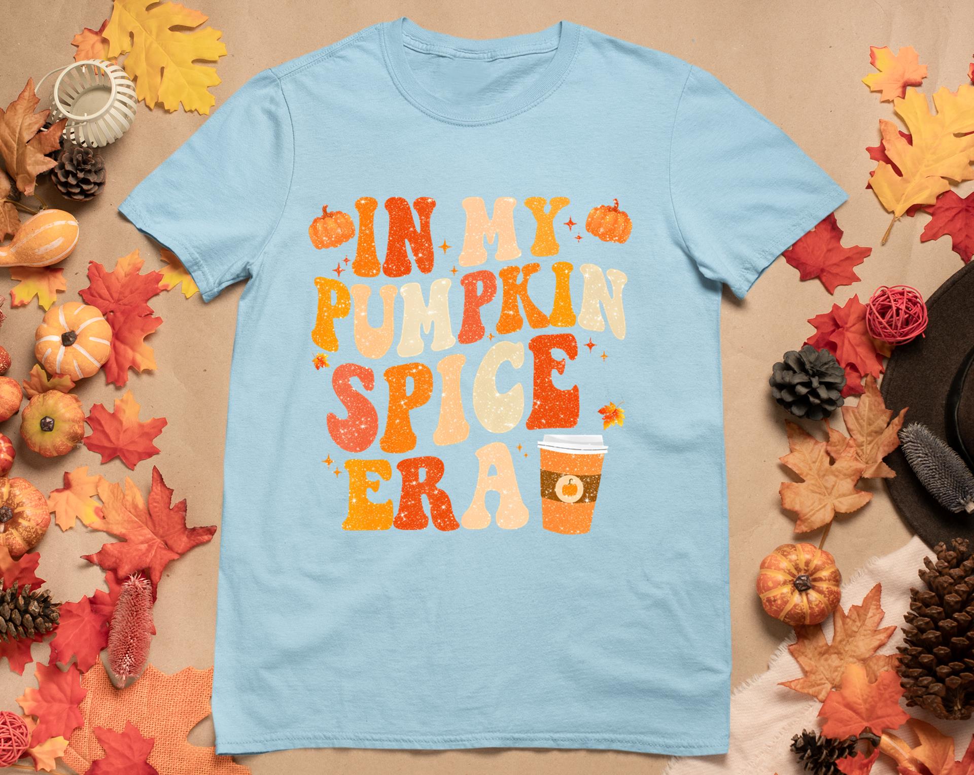 In My Pumpkin Spice Era Funny Retro Fall Vibes Thanksgiving T-Shirt