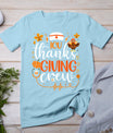 Icu Thanksgiving Nurse Crew Intensive Care Unit Thanksgiving T-Shirt