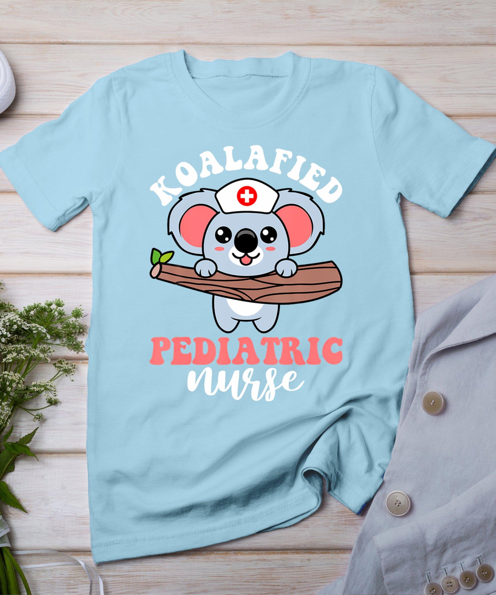 Koalafied Pediatric Nurse Pediatrician Pediatrist Graphic T-Shirt