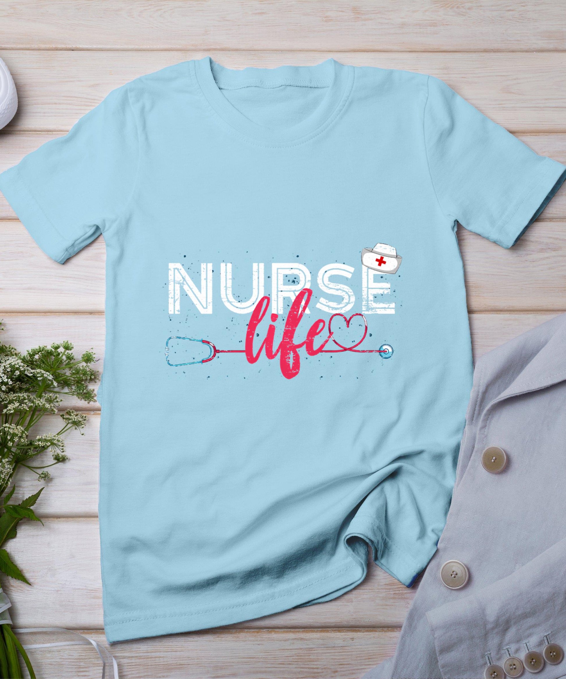 Nurse Life Hospital Lpn Stethoscope Healthcare Nursing Nurse T-Shirt