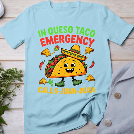 Funny Saying Meme Cinco De Mayo Mexican Taco Fiesta Party T-Shirt